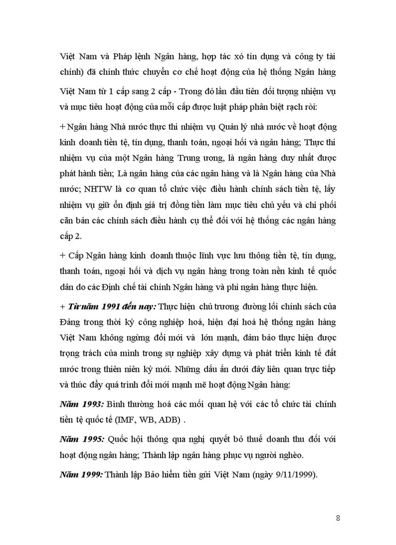 Phân tích thực trạng hoạt động của Ngân hàng Nhà nước Việt Nam ,giải pháp để hoàn thiện đối với hoạt động của Ngân hàng Nhà nướcViệt Nam trong điều kiện Việt Nam tham gia WTO.