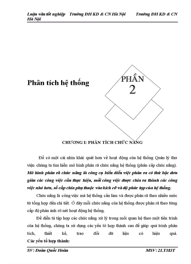 image for page Tầm quan trọng của việc phân tích và thiết kế hệ thống để từ đó phát triển và xây dựng phần mềm quản lý thư viện