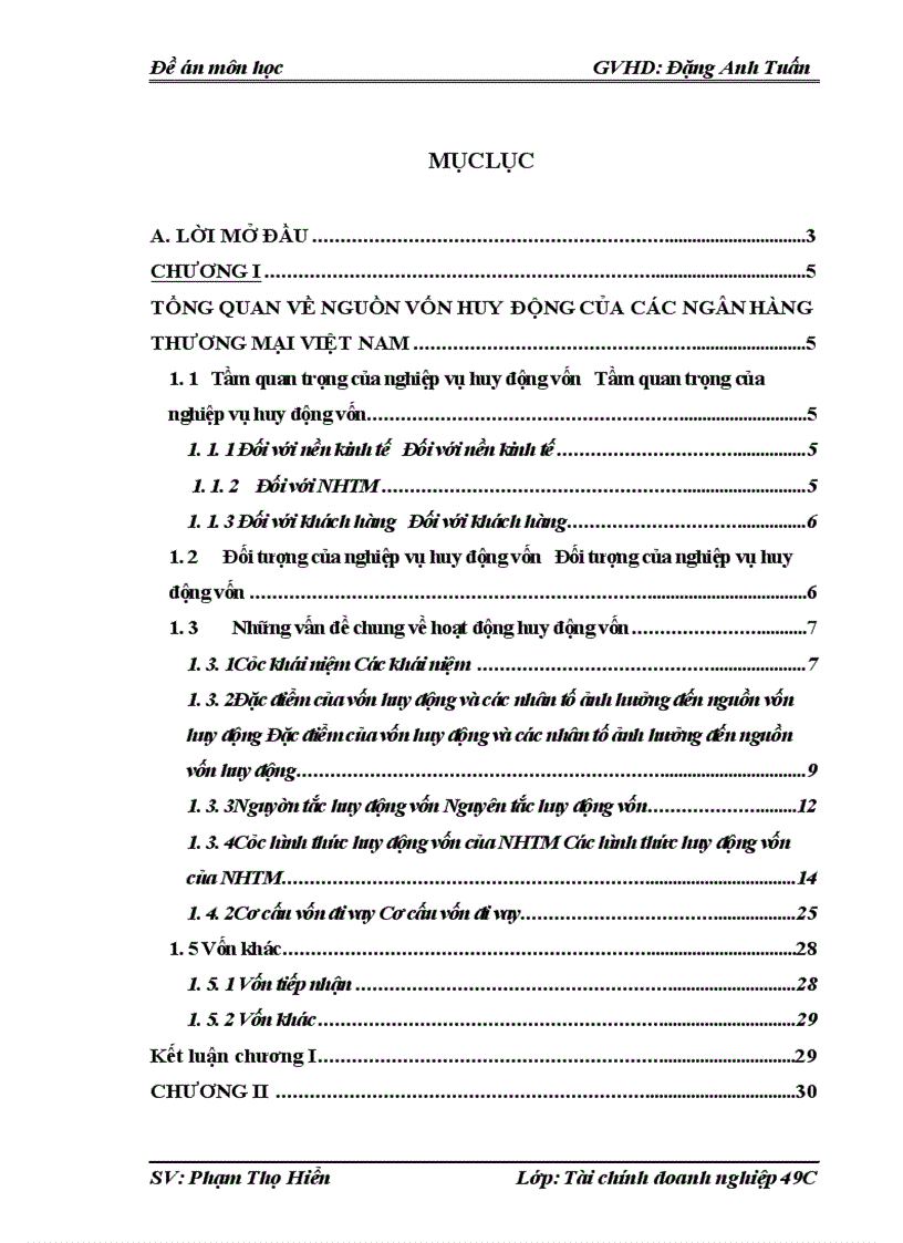 Thực trạng và các giải pháp đẩy mạnh hoạt động huy động vốn của các NHTM trên địa bàn Hà Nội.