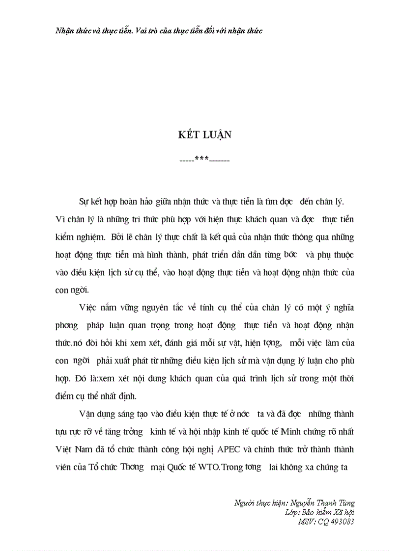 image for page Chủ nghĩa duy vật:thừa nhận khả năng nhận thức được thế giới của con người và coi nhận thức là sự phản ánh hiện thực khách quan vào trong đầu óc con người.