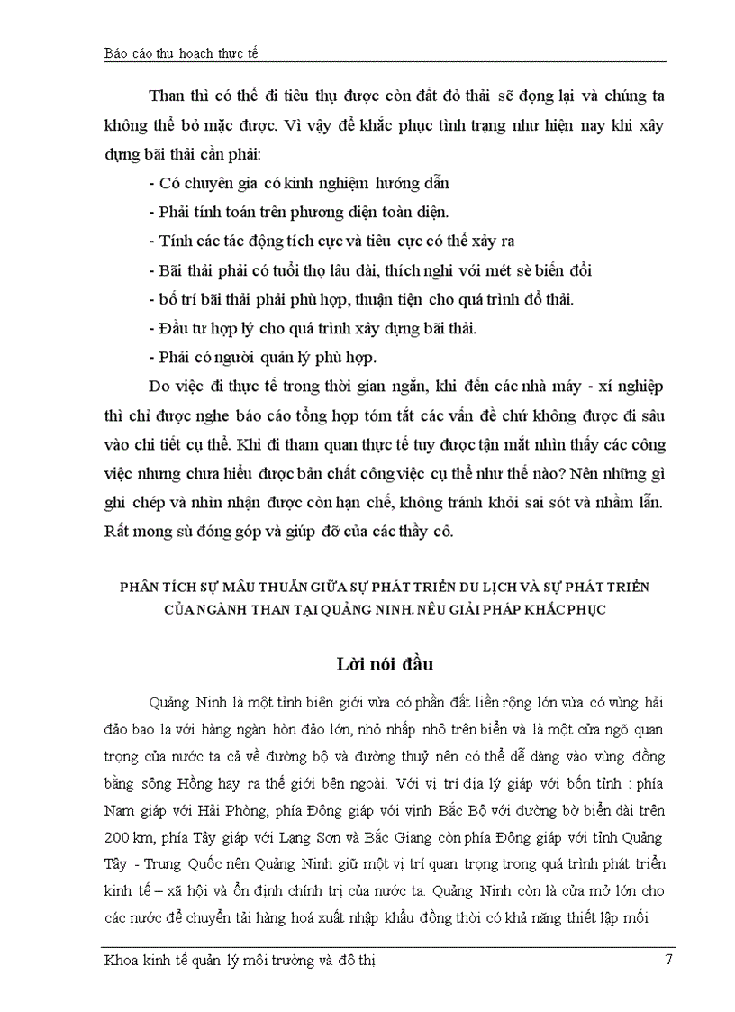 image for page Vấn đề môi trường bức bách trong công nghiệp khai thác than là đổ thải. Có nhận xét gì về đổ thải mỏ than cao sơn