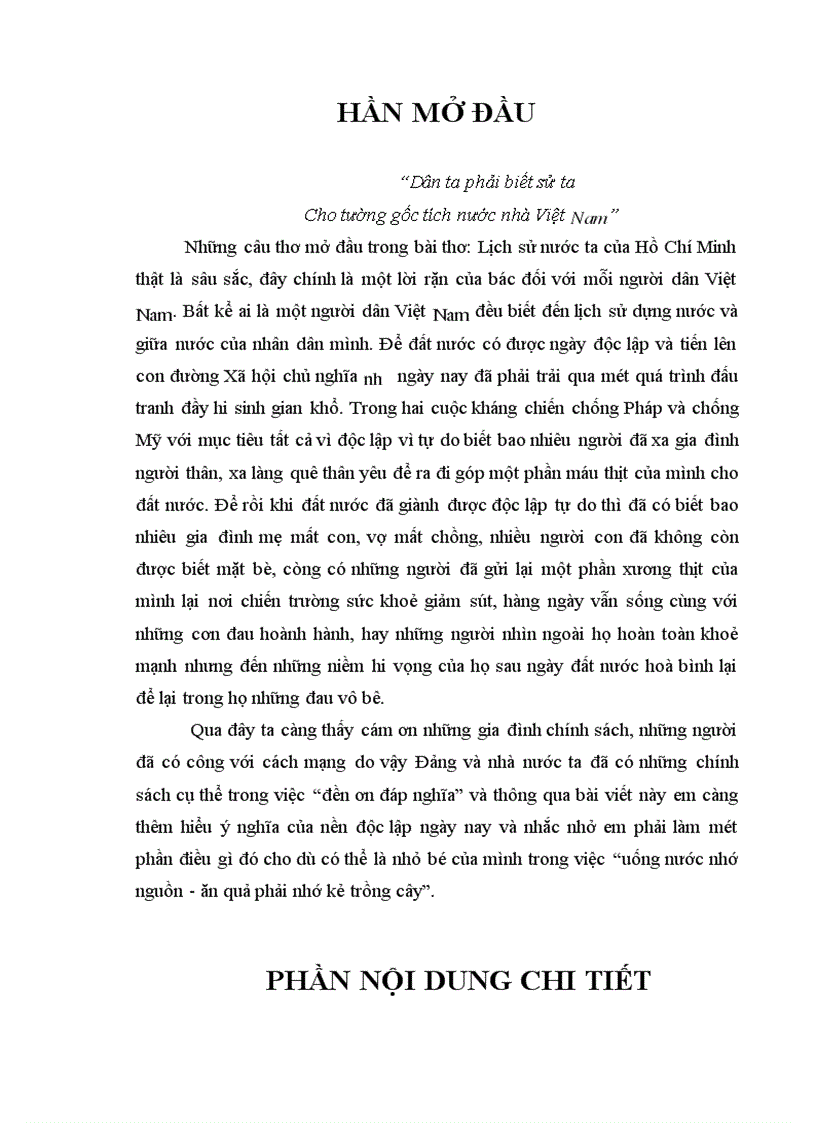 image for page Ýnghĩa của nền độc lập ngày nay và nhắc nhở em phải làm một phần điều gì đó cho dù có thể là nhỏ bé của mình trong việc “uống nước nhớ nguồn - ăn quả phải nhớ kẻ trồng cây”.