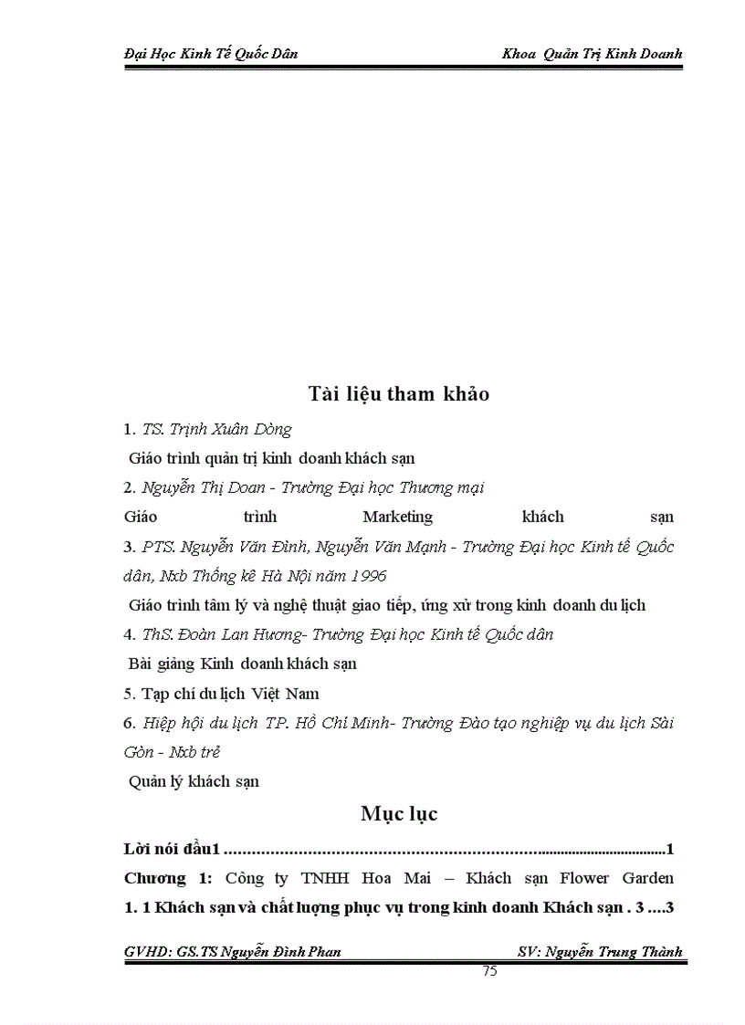image for page Thực trạng và giải pháp chủ yếu nhằm nâng cao chất lượng phục vụ trong kinh doanh khách sạn tại Công ty TNHH HOA MAI – Khách sạn FLOWER GARDE