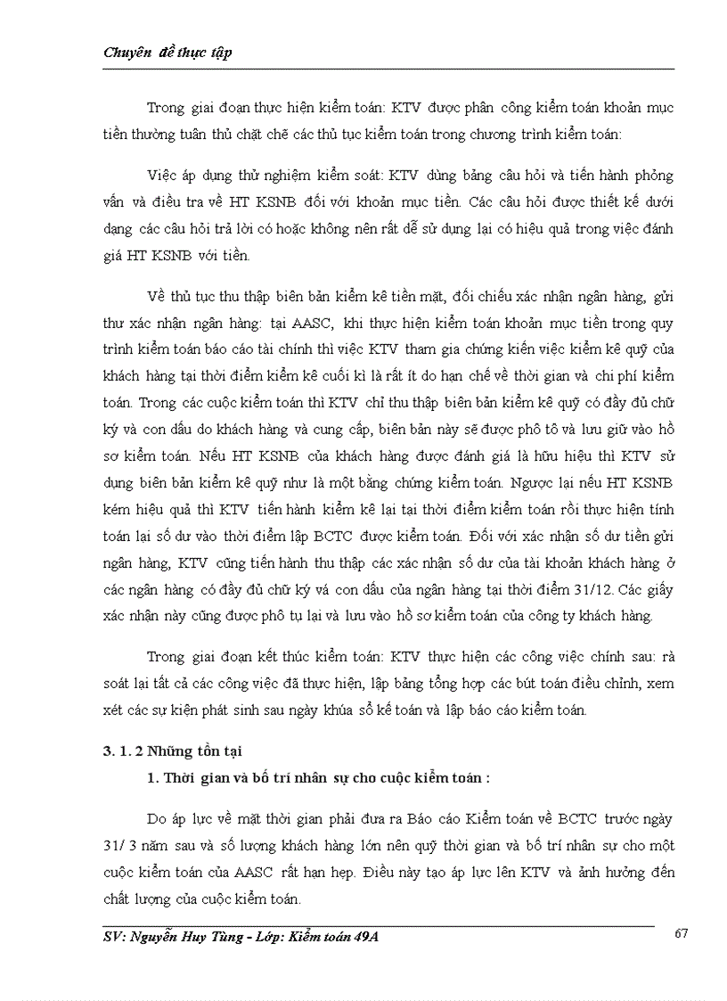 image for page Hoàn thiện quy trình kiểm toán khoản mục tiền và các khoản tương đương tiền trên BCTC tại Công ty TNHH Dịch vụ Tư vấn Tài chính Kế toán và Kiểm toán AASC