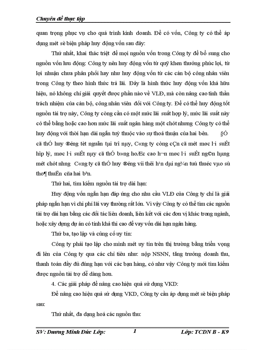 image for page Vốn kinh doanh và một số giải pháp chủ yếu nhằm nâng cao hiệu quả sử dụng vốn tại công ty cổ phần Xõy dựng Đại Cát Thành.