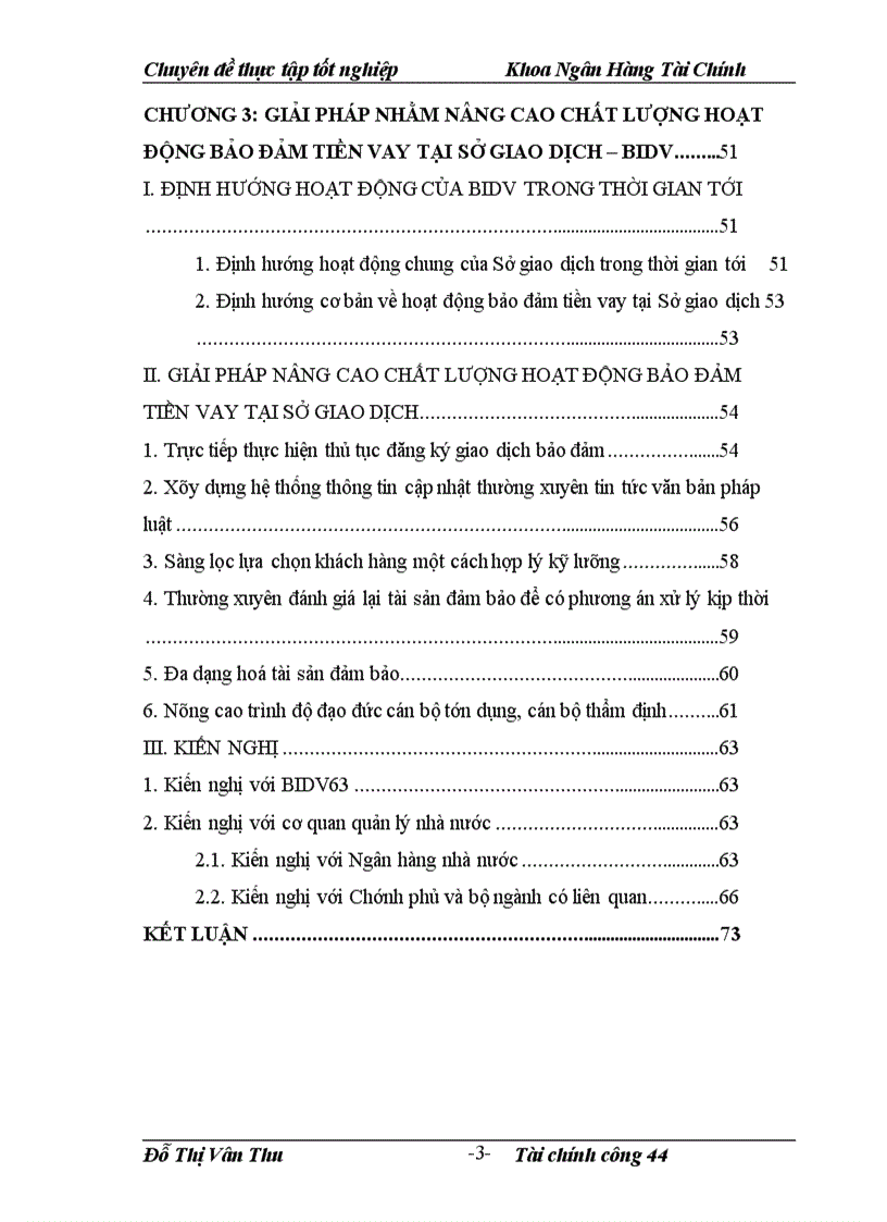 image for page Giải pháp nhằm nâng cao chất lượng hoạt động bảo đảm tiền vay tại Sở giao dịch I- Ngân hàng Đầu tư và Phát triển Việt Nam