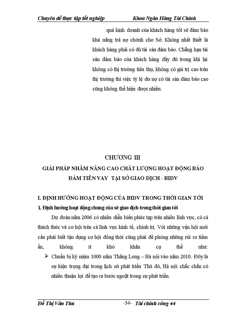 image for page Giải pháp nhằm nâng cao chất lượng hoạt động bảo đảm tiền vay tại Sở giao dịch I- Ngân hàng Đầu tư và Phát triển Việt Nam