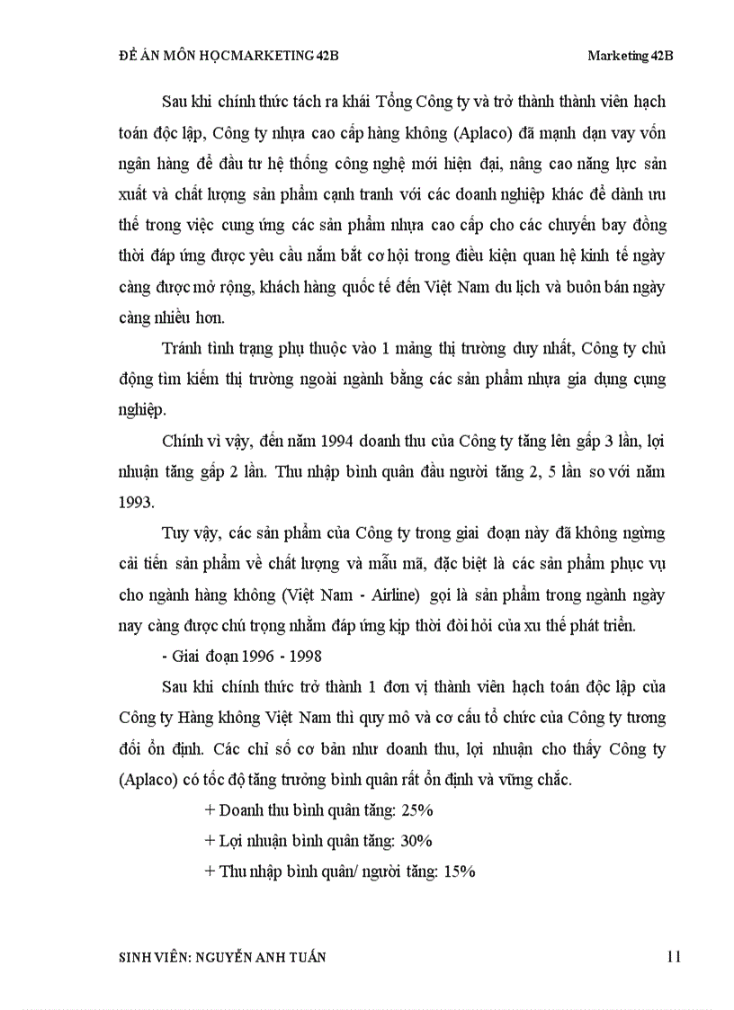 image for page Phát triển và hoàn thiện chủng loại sản phẩm nhựa nhằm mở rộng thị trường nội địa của Công ty nhựa cao cấp Hàng không Aplaco