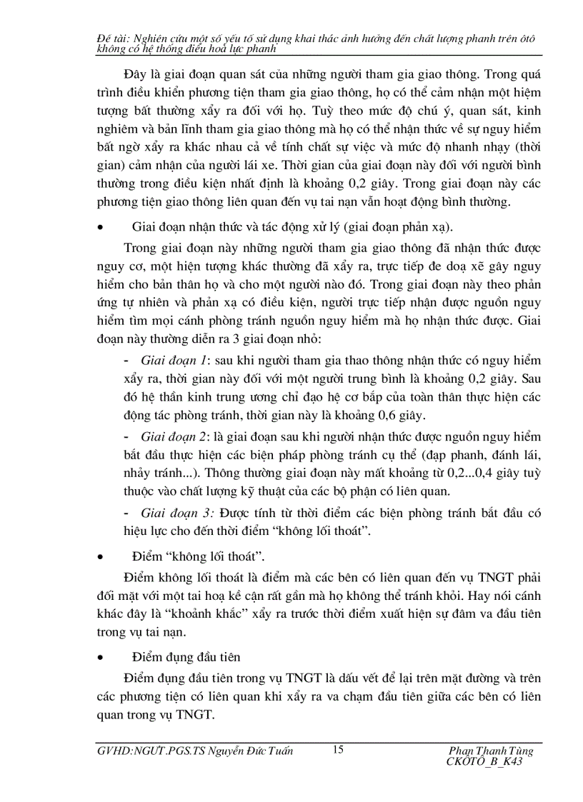 image for page Nghiên cứu một số yếu tố sử dụng khai thác ảnh hưởng đến chất lượng phanh trên ôtô không có hệ thống điều hoà lực phanh