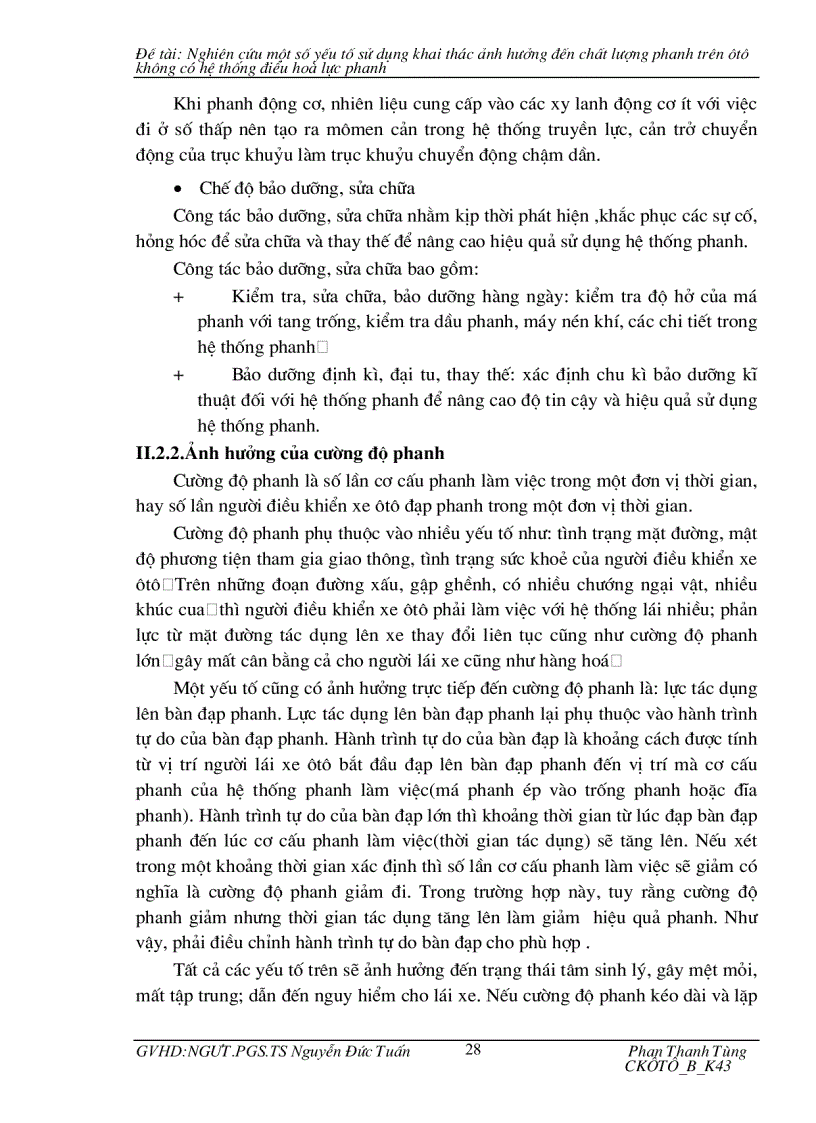 image for page Nghiên cứu một số yếu tố sử dụng khai thác ảnh hưởng đến chất lượng phanh trên ôtô không có hệ thống điều hoà lực phanh