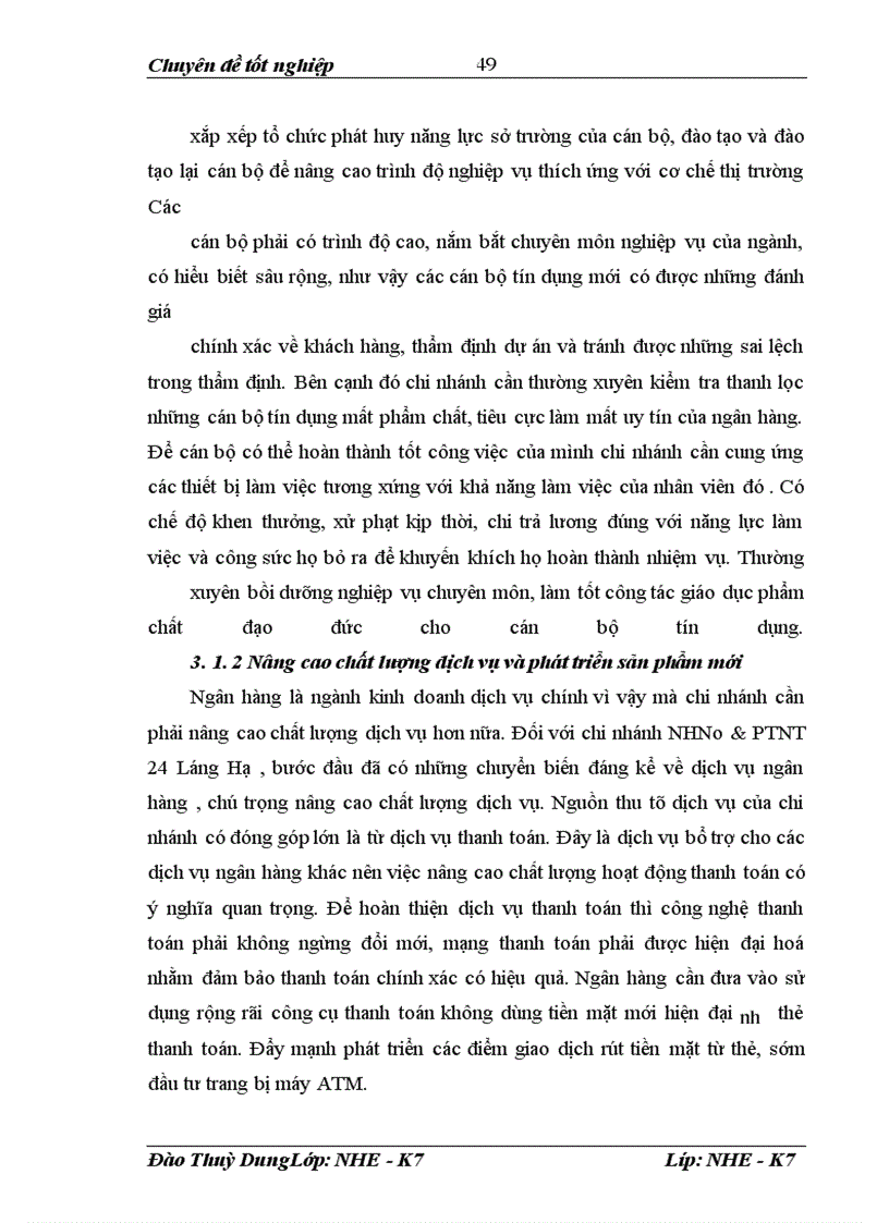 image for page Một số giải pháp nhằm tăng thu giảm chi phí, nâng cao hiệu quả kinh doanh tại chi nhánh NHNo & PTNT 24 Láng Hạ - Hà Nội