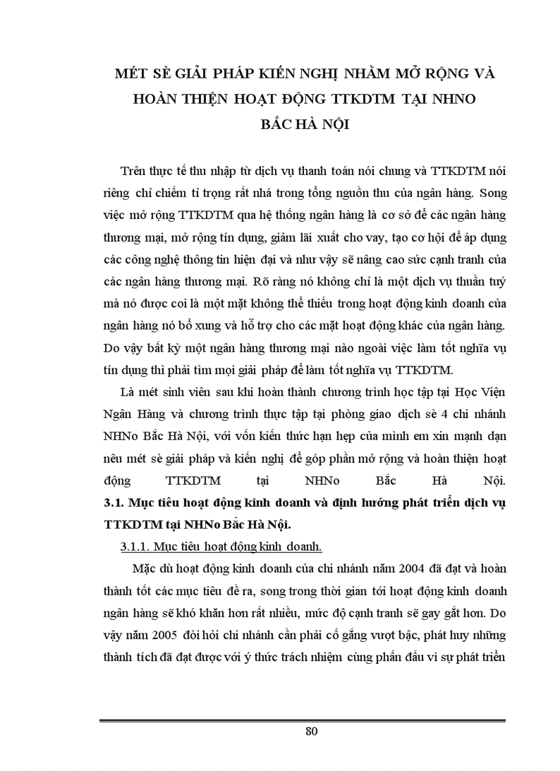 image for page Một số giải pháp kiến nghị nhằm mở rộng và hoàn thiện hoạt động TTKDTM tại NHNo Bắc Hà Nội