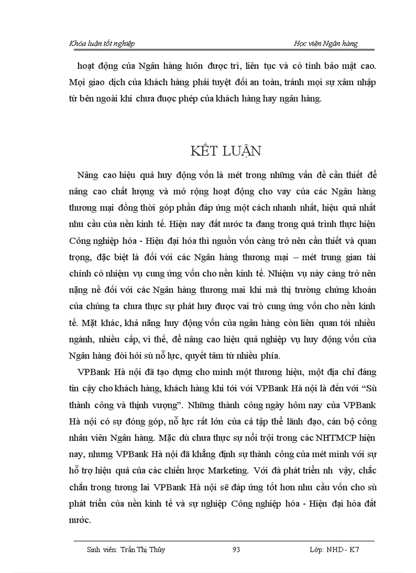 image for page Các giải pháp nâng cao hiệu quả hoạt động huy động vốn tại Ngân hàng Thương mại Cổ phần các Doanh nghiệp ngoài Quốc doanh Việt Nam – VPBank chi nhánh Hà nội