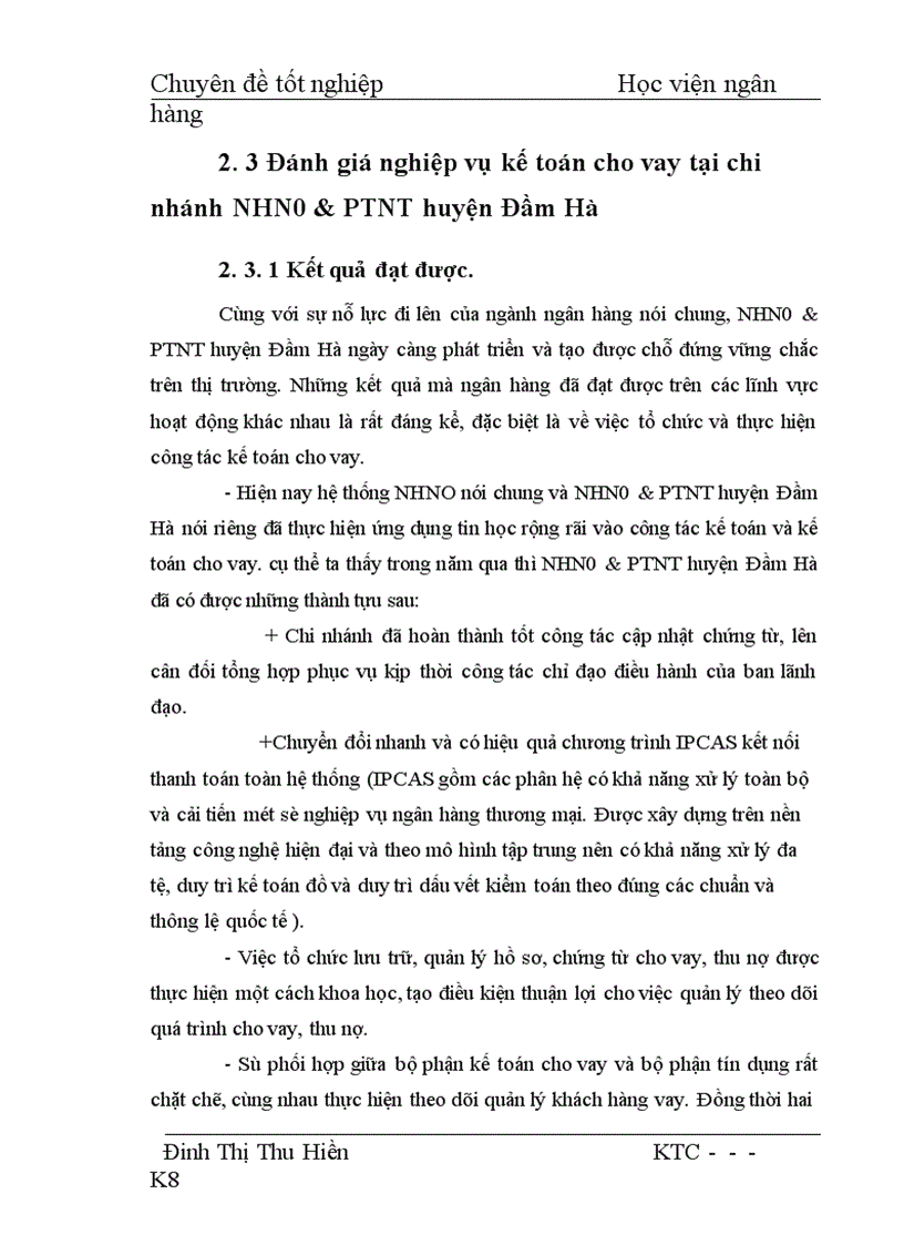 image for page Một số giải pháp nhằm hoàn thiện nghiệp vụ kế toán cho vay tại chi nhánh NHN0&PTNT Huyện Đầm Hà.