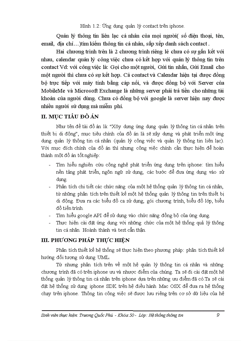 image for page Nghiên cứu công nghệ phát triển ứng dụng trên iphone. Phân tích thiết kế hệ thống quản lý thông tin cá nhân. Xây dựng hệ thống quản lý thông tin cá nhân trên iphone.