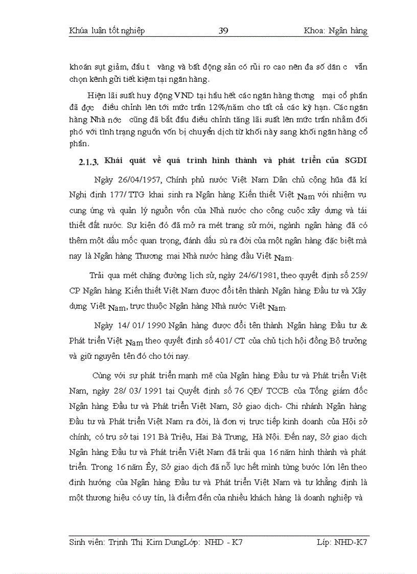 image for page Kế toán nghiệp vụ huy động vốn và giải pháp hoàn thiện kế toán nghiệp vụ huy động vốn tại Sở giao dịch I- Ngân hàng đầu tư & Phát triển Việt Nam