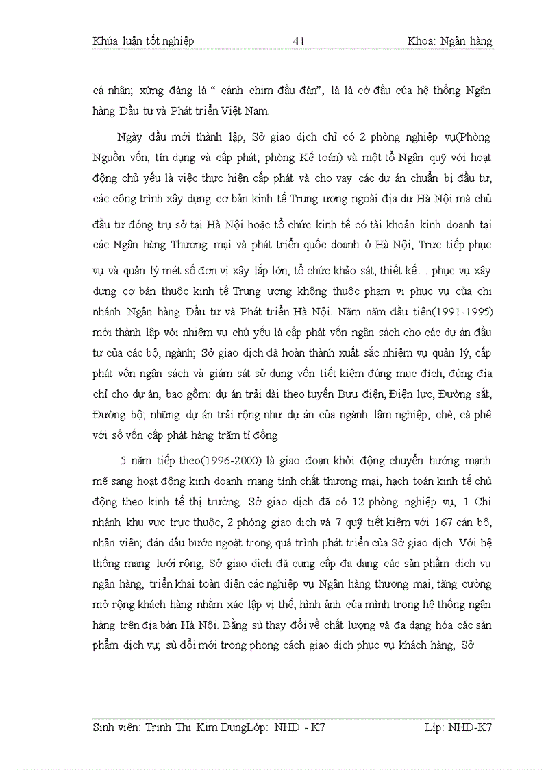 image for page Kế toán nghiệp vụ huy động vốn và giải pháp hoàn thiện kế toán nghiệp vụ huy động vốn tại Sở giao dịch I- Ngân hàng đầu tư & Phát triển Việt Nam