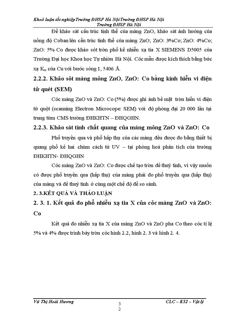 image for page Chế tạo màng mỏng ZnO; ZnO: Co bằng phương pháp phun điện và nghiên cứu cấu trúc, một số tính chất của chúng