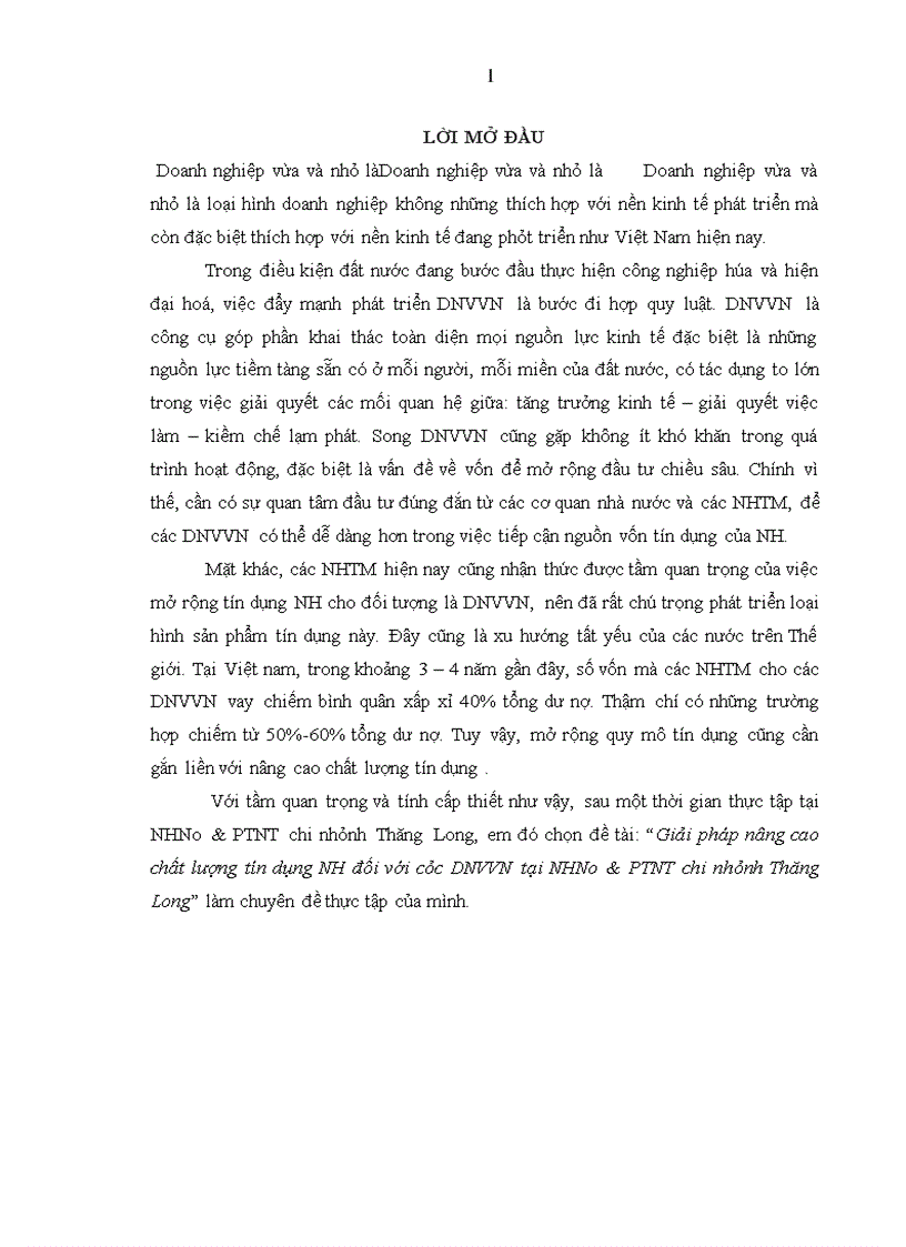 Giải pháp nâng cao chất lượng tín dụng NH đối với các DNVVN tại NHNo&PTNT chi nhánh Thăng Long