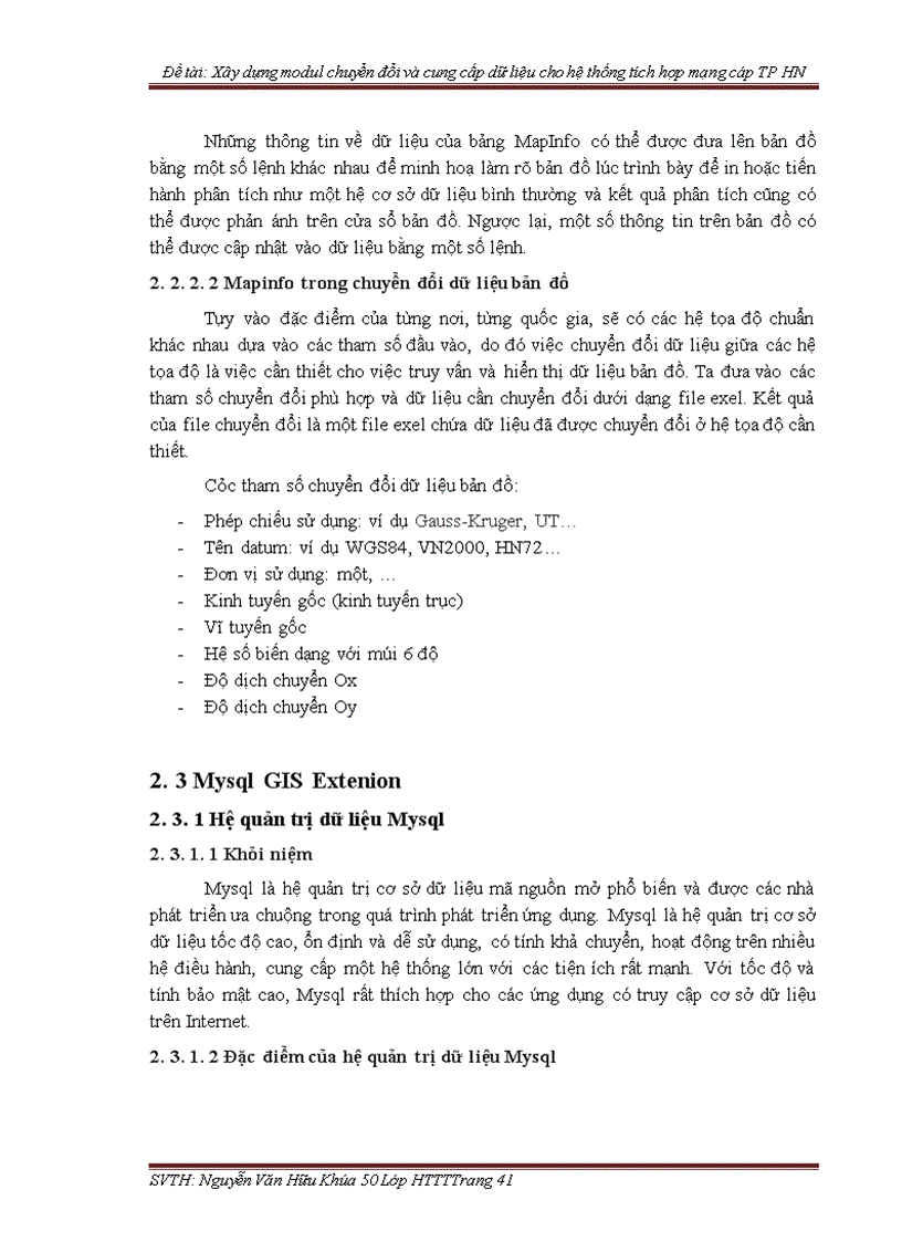 image for page Xây dựng modul chuyển đổi và cung cấp dữ liệu cho hệ thống tích hợp mạng cáp TP HN