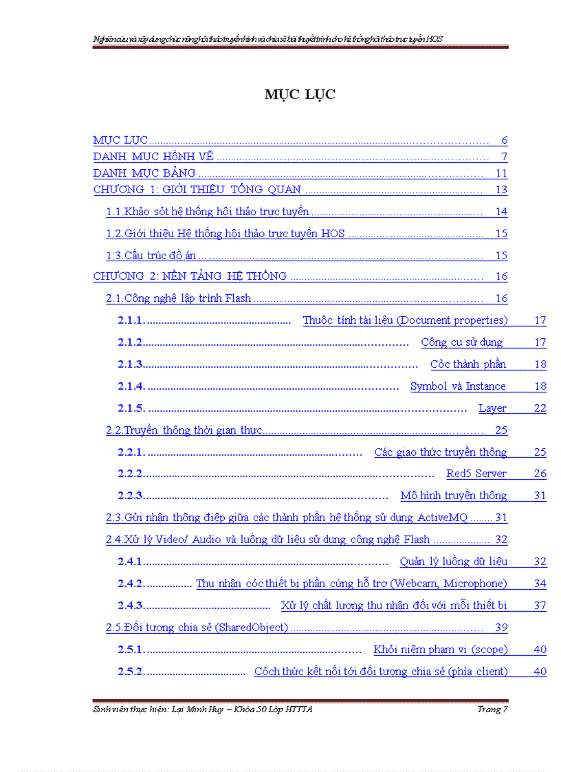 image for page Nghiên cứu và xây dựng chức năng hội thảo truyền hình và chia sẻ bài thuyết trình cho hệ thống hội thảo trực tuyến HOS
