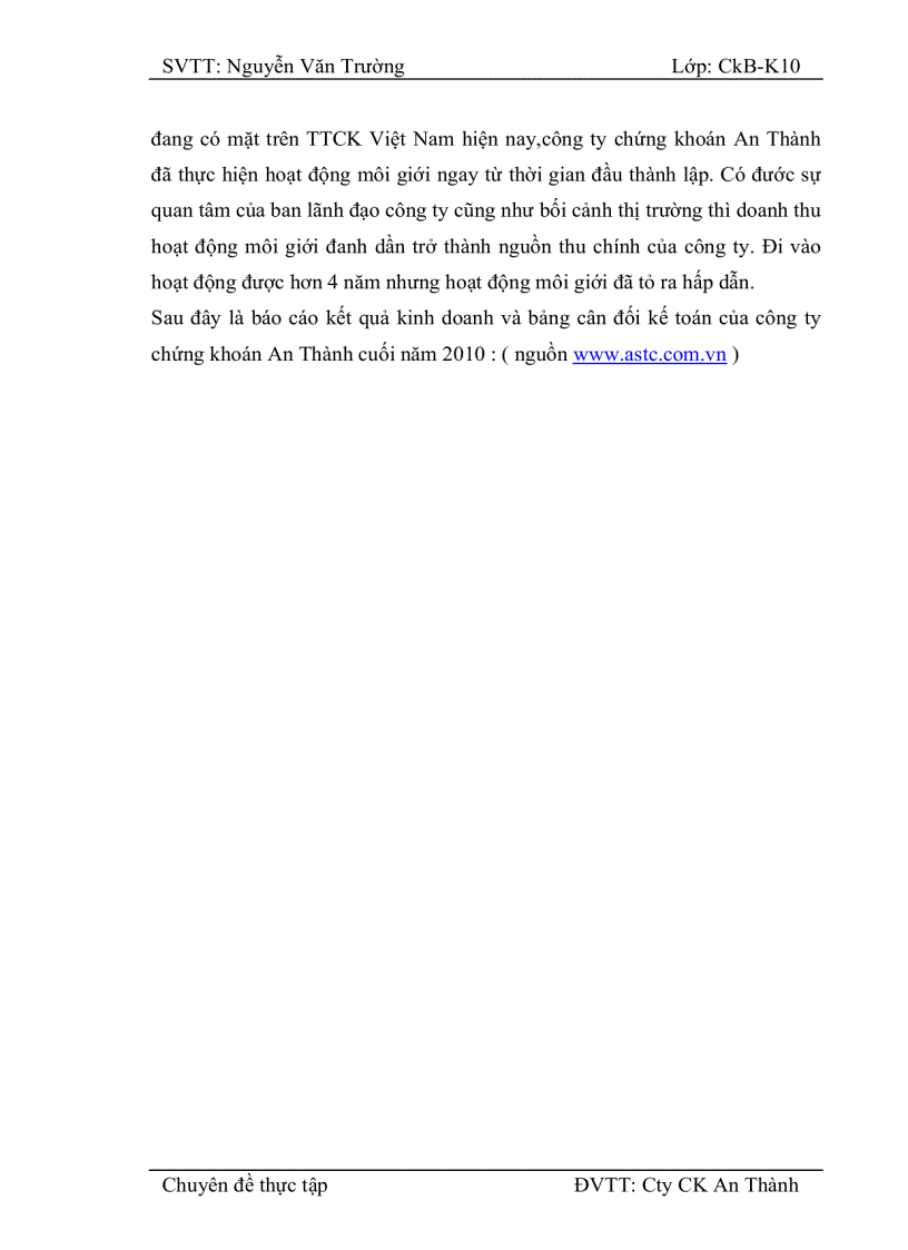 image for page Nâng cao hiệu quả hoạt động môi giới tại Công ty cổ phần chứng khoán An Thành Trong thời gian thực tập em