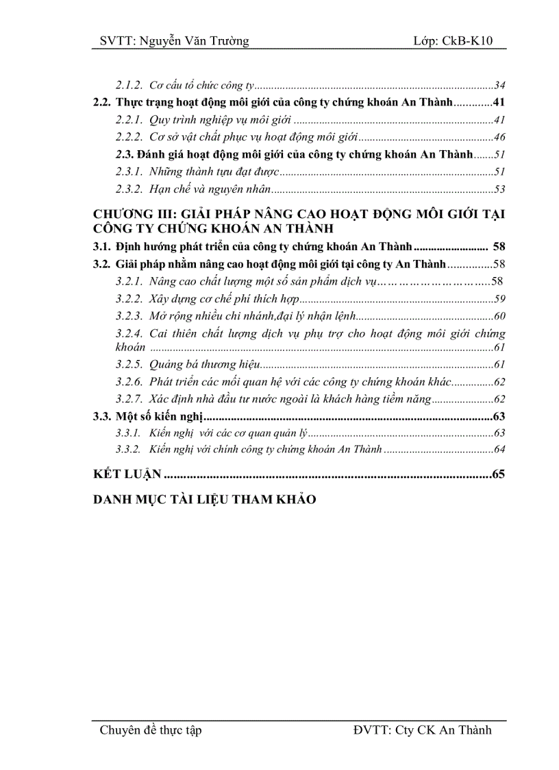 image for page Nâng cao hiệu quả hoạt động môi giới tại Công ty cổ phần chứng khoán An Thành Trong thời gian thực tập em