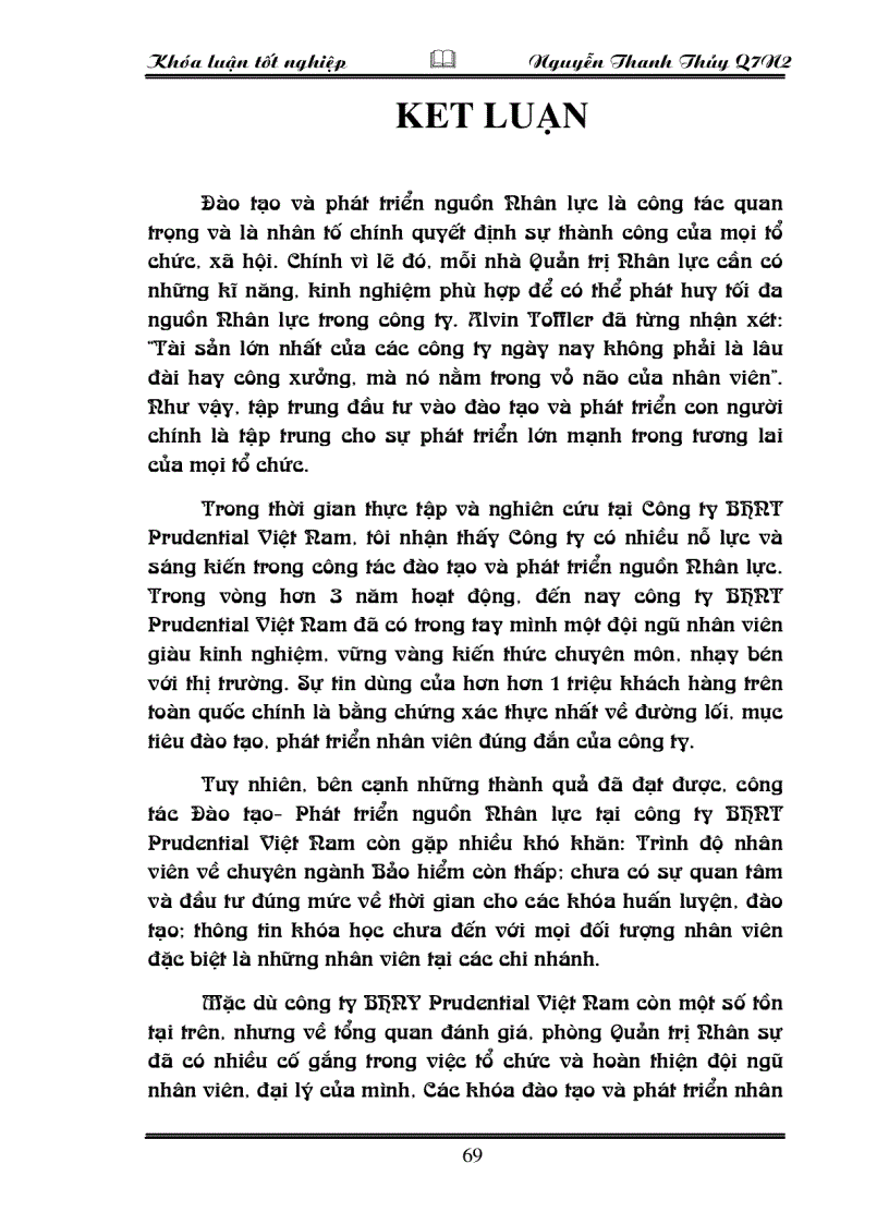 image for page Thực trạng và một số giải pháp nhằm hoàn thiện công tác đào tạo và phát triển nguồn Nhân lực trong công ty Bảo hiểm Nhân thọ Prudential Việt Nam