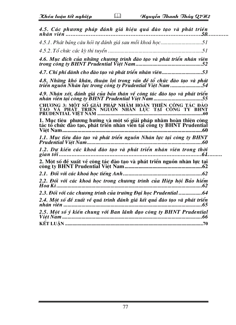 image for page Thực trạng và một số giải pháp nhằm hoàn thiện công tác đào tạo và phát triển nguồn Nhân lực trong công ty Bảo hiểm Nhân thọ Prudential Việt Nam
