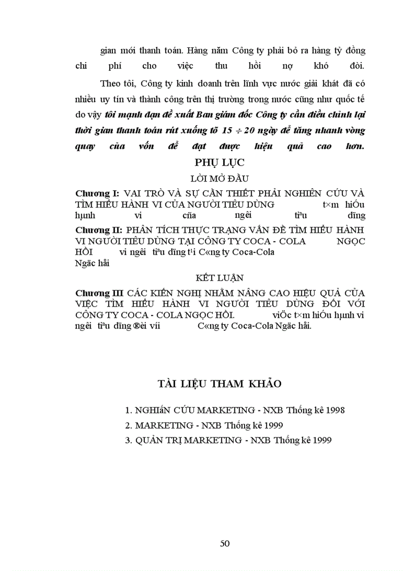 image for page Các kiến nghị nhằm nâng cao hiệu quả của việc tìm hiểu hành vi người tiêu dùng đối với Công ty Coca- Cola Ngọc Hồi