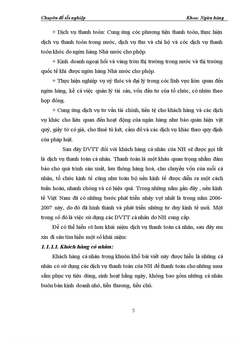 image for page Một số giải pháp nhằm hoàn thiện và nâng cao chất lượng dịch vụ thanh toán đối với khách hàng cá nhân tại Ngân hàng Đầu tư và Phát triển chi nhánh Quang Trung