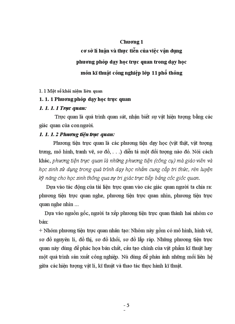image for page Dạy học kĩ thuật công nghiệp lớp 11 phổ thông trung học theo phương pháp dạy học trực quan nâng cao hứng thú học tập của học sinh, tạo điều kiện cho học sinh phát triển khả năng tư duy trừu tượng, phát triển năng lực kĩ thuật, óc sáng tạo, nắm vững tri thức