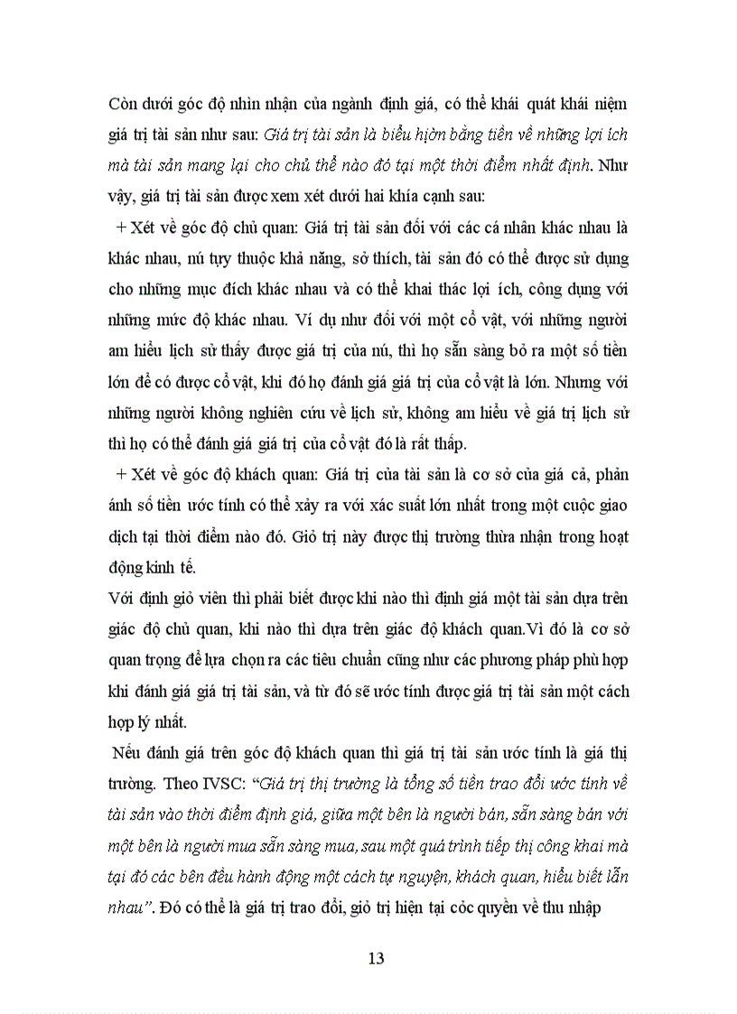 image for page Đánh giá giá trị tài sản là ước tính về giá trị của các quyền sở hữu tài sản cụ thể, bằng hình thái tiền tệ cho mục đích đã được xác định rõ.