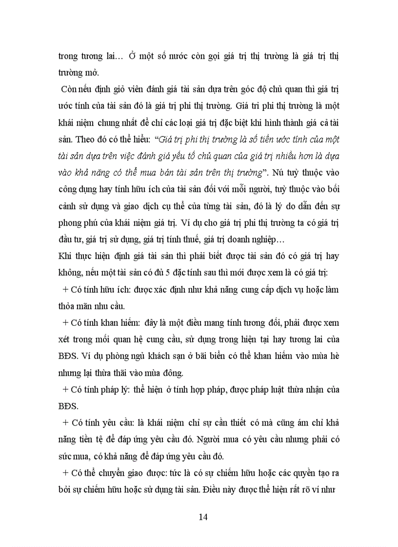 image for page Đánh giá giá trị tài sản là ước tính về giá trị của các quyền sở hữu tài sản cụ thể, bằng hình thái tiền tệ cho mục đích đã được xác định rõ.