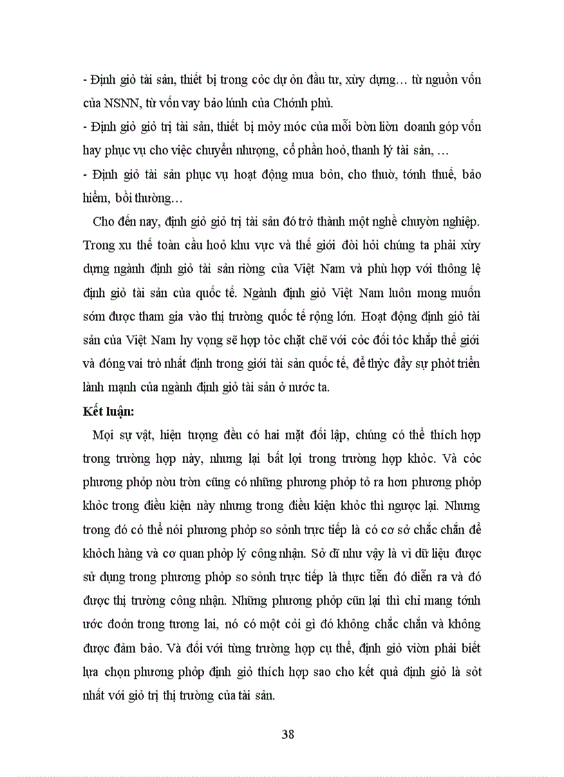 image for page Đánh giá giá trị tài sản là ước tính về giá trị của các quyền sở hữu tài sản cụ thể, bằng hình thái tiền tệ cho mục đích đã được xác định rõ.