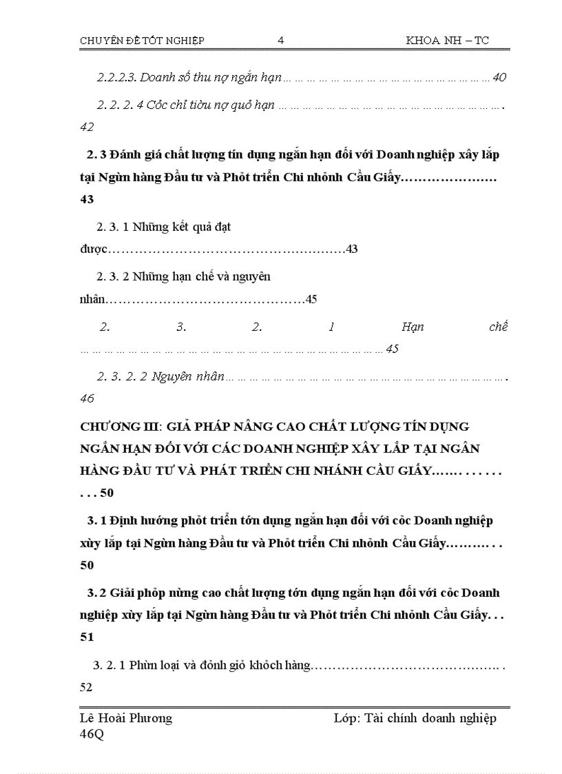 image for page Nâng cao chất lượng tín dụng ngắn hạn đối với các doanh nghịêp xây lắp tại Ngân hàng Đầu tư và Phát triển Chi nhánh Cầu Giấy.