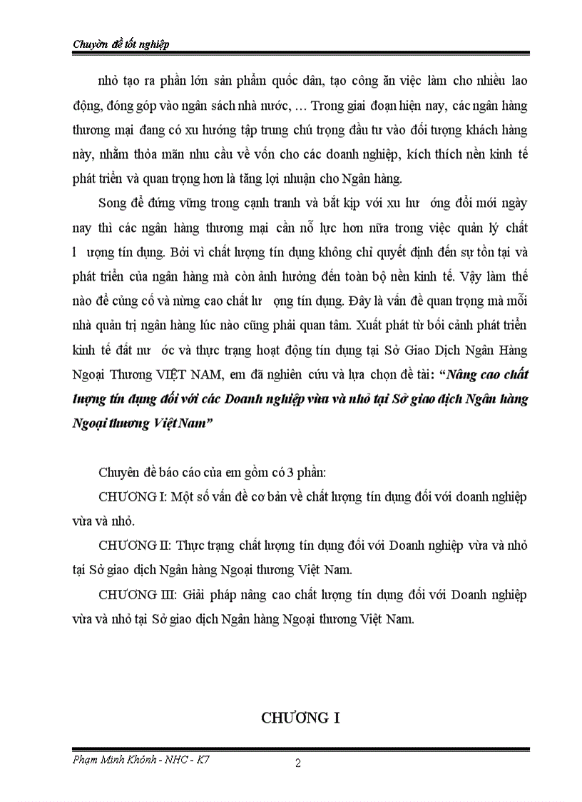 image for page Nâng cao chất lượng tín dụng đối với các Doanh nghiệp vừa và nhỏ tại Sở giao dịch Ngân hàng Ngoại thương Việt Nam