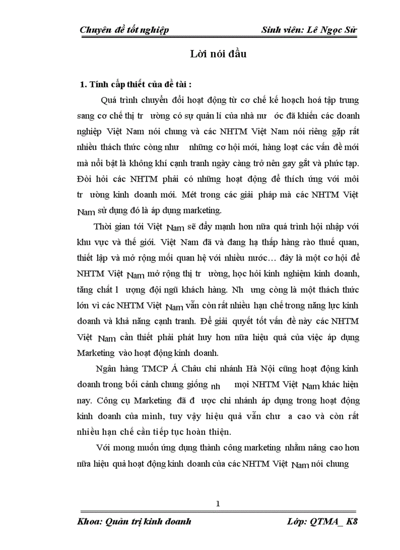 image for page Giải pháp nâng cao chất lơượng hoạt động marketing tại Ngân hàng TMCP á Châu chi nhánh Hà Nội