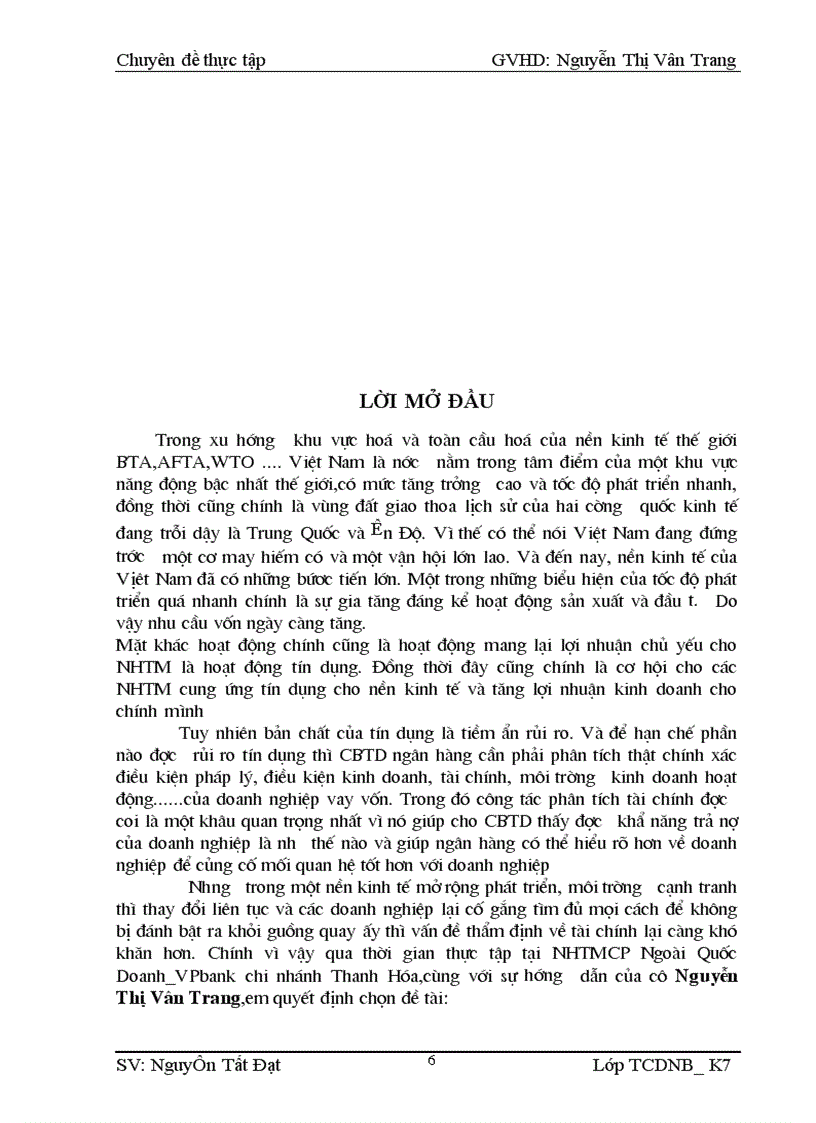 image for page Giải pháp nâng cao chất lượng phân tích tài chính doanh nghiệp vay vốn nhằm phục vụ cho hoạt động tín dụng tại NHTMCP Ngoài Quốc Doanh_VPBank chi nhánh Thanh Hóa