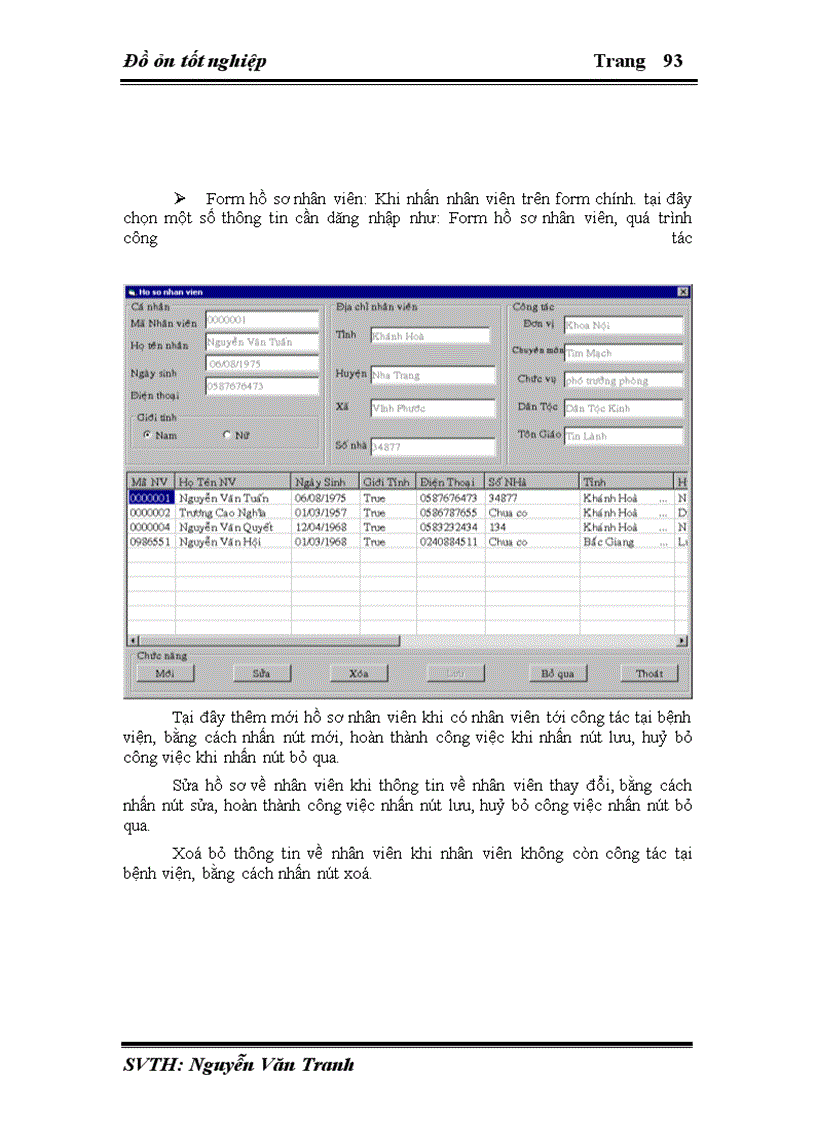 image for page Để chương trình có thể hoạt động hiệu quả hơn cần dữ liệu phải được lưu trữ bằng hệ quản trị cơ sở dữ liệu có tính bảo mật hơn