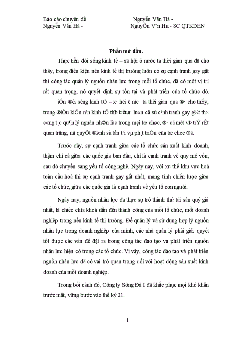 image for page Đưa ra phương hướng nhằm nâng cao hiệu quả công tác đào tạo và phát triển nguồn nhân lực tại Công ty Sông Đà I, tạo cho công ty có một đội ngũ cán bộ công nhân viên chức có trình độ chuyên môn vững vàng