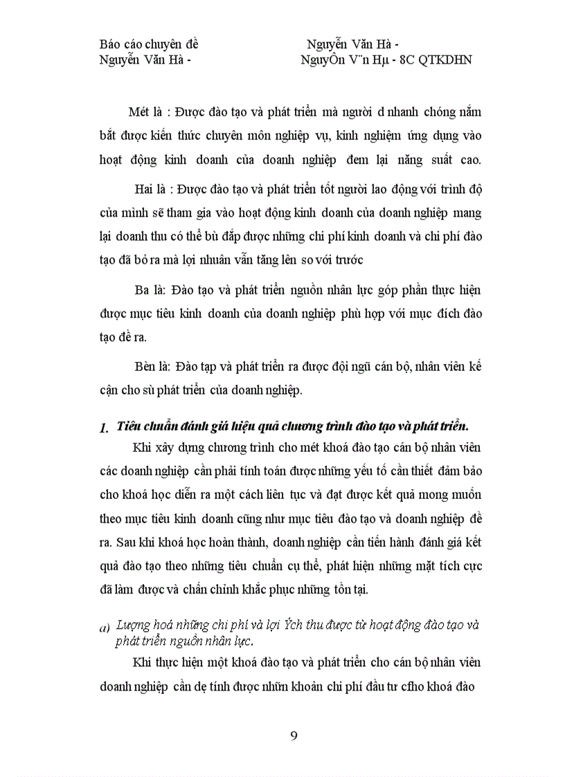 image for page Đưa ra phương hướng nhằm nâng cao hiệu quả công tác đào tạo và phát triển nguồn nhân lực tại Công ty Sông Đà I, tạo cho công ty có một đội ngũ cán bộ công nhân viên chức có trình độ chuyên môn vững vàng