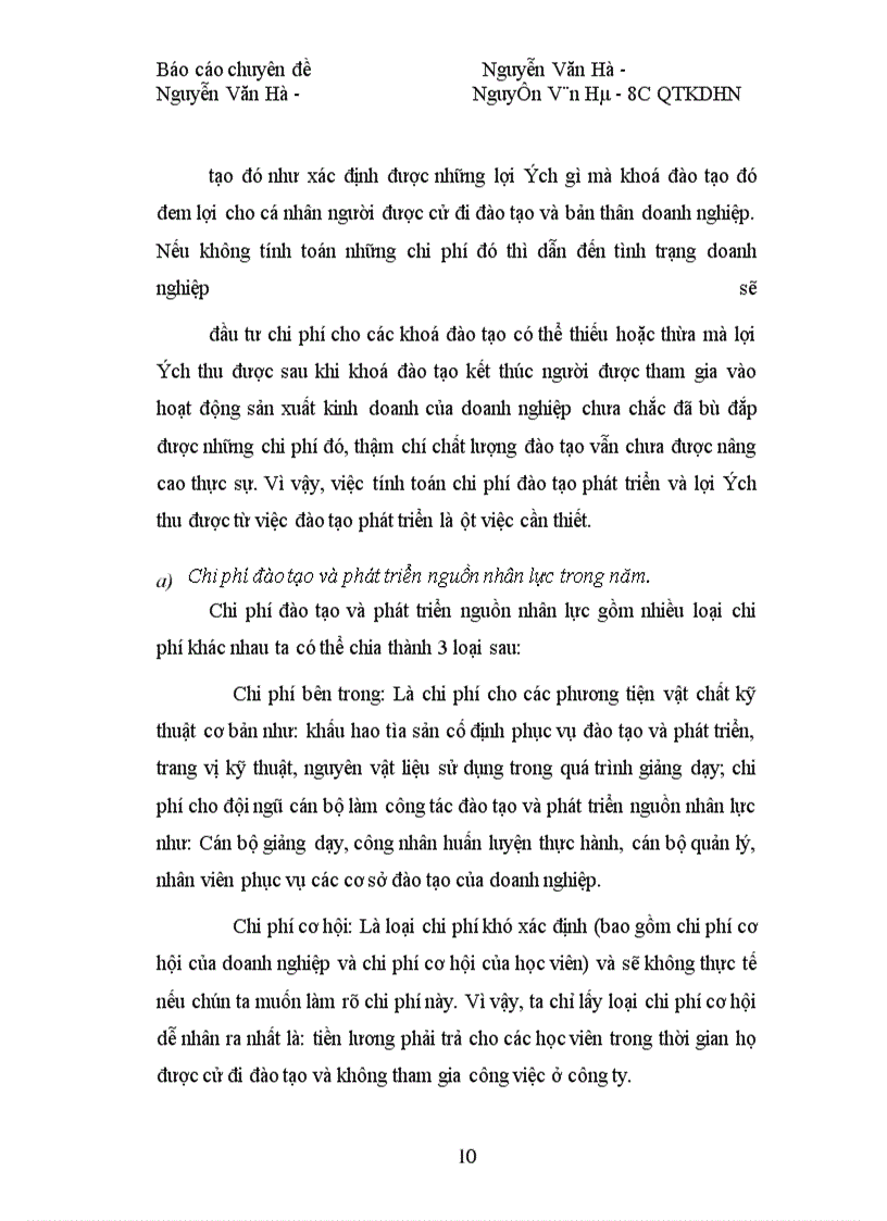 image for page Đưa ra phương hướng nhằm nâng cao hiệu quả công tác đào tạo và phát triển nguồn nhân lực tại Công ty Sông Đà I, tạo cho công ty có một đội ngũ cán bộ công nhân viên chức có trình độ chuyên môn vững vàng