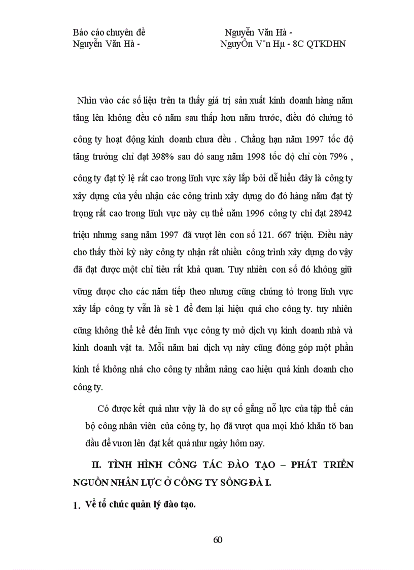 image for page Đưa ra phương hướng nhằm nâng cao hiệu quả công tác đào tạo và phát triển nguồn nhân lực tại Công ty Sông Đà I, tạo cho công ty có một đội ngũ cán bộ công nhân viên chức có trình độ chuyên môn vững vàng