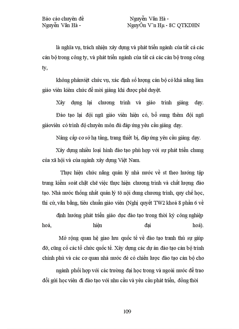 image for page Đưa ra phương hướng nhằm nâng cao hiệu quả công tác đào tạo và phát triển nguồn nhân lực tại Công ty Sông Đà I, tạo cho công ty có một đội ngũ cán bộ công nhân viên chức có trình độ chuyên môn vững vàng
