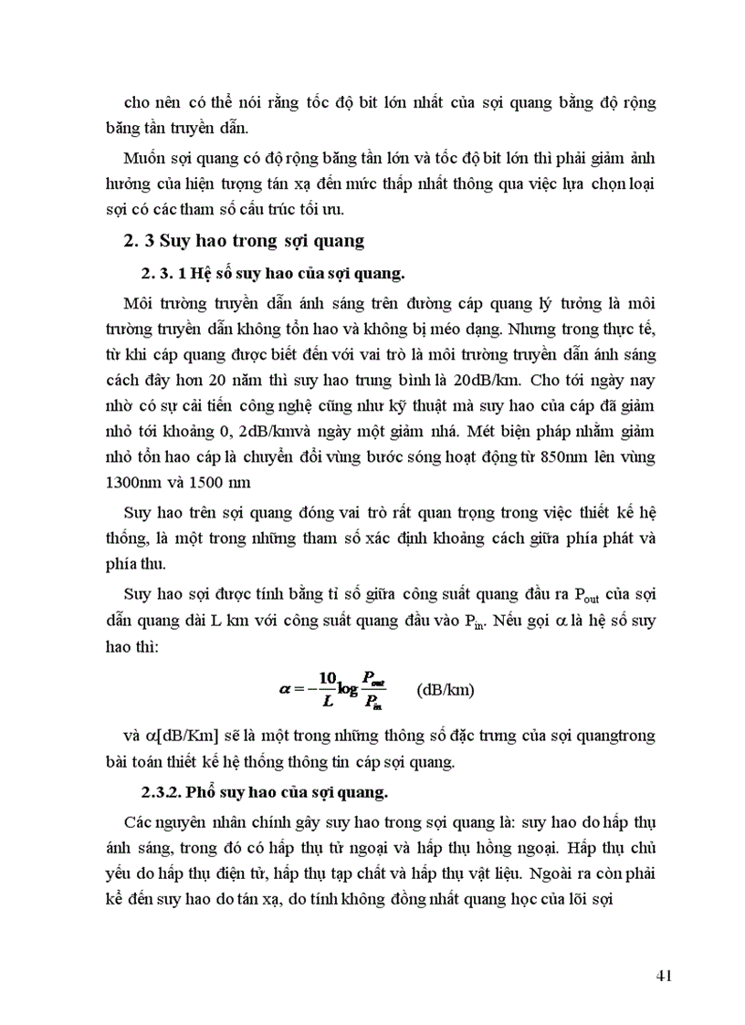 image for page Nghiên cứu về sợi quang nhằm nêu được những ảnh hưởng chủ yếu của môi trường truyền dẫn đến tín hiệu ánh sáng truyền trong sợi quang