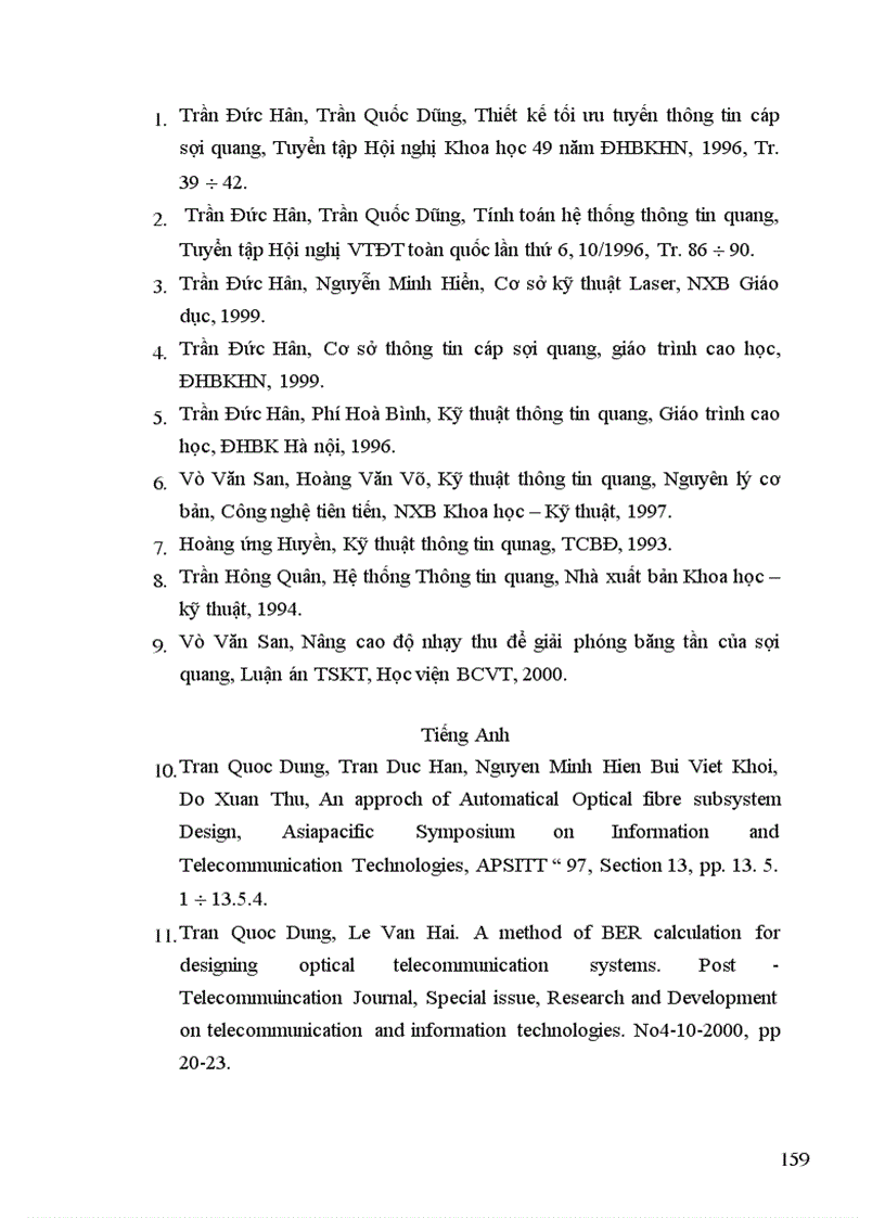 image for page Nghiên cứu về sợi quang nhằm nêu được những ảnh hưởng chủ yếu của môi trường truyền dẫn đến tín hiệu ánh sáng truyền trong sợi quang