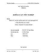 Dịch vụ ngân hàng bán lẻ tại NHNo& PTNT chi nhánh Cầu Giấy thực trạng và giải pháp