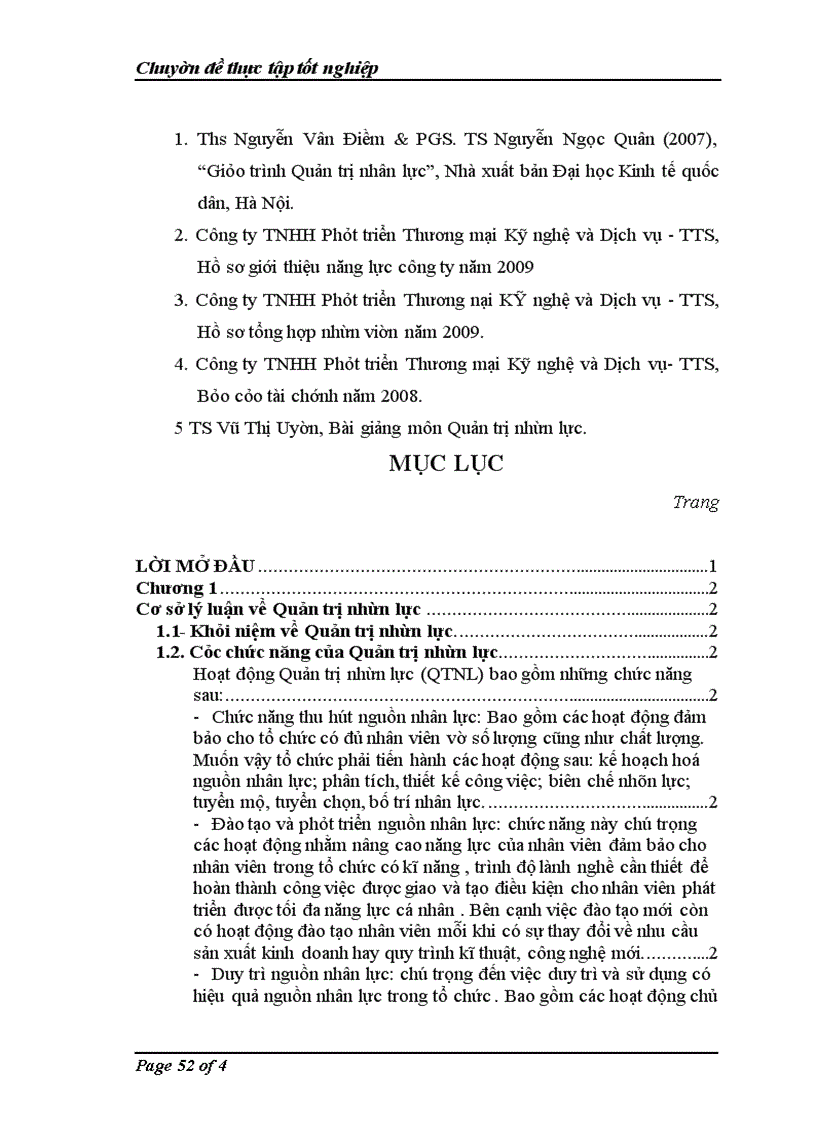 image for page Một số giải pháp nhằm hoàn thiện công tác quản trị nhân lực tại công ty trách nhiệm hữu hạn Phát triển Thương mại Kỹ nghệ và Dịch vụ - TTS