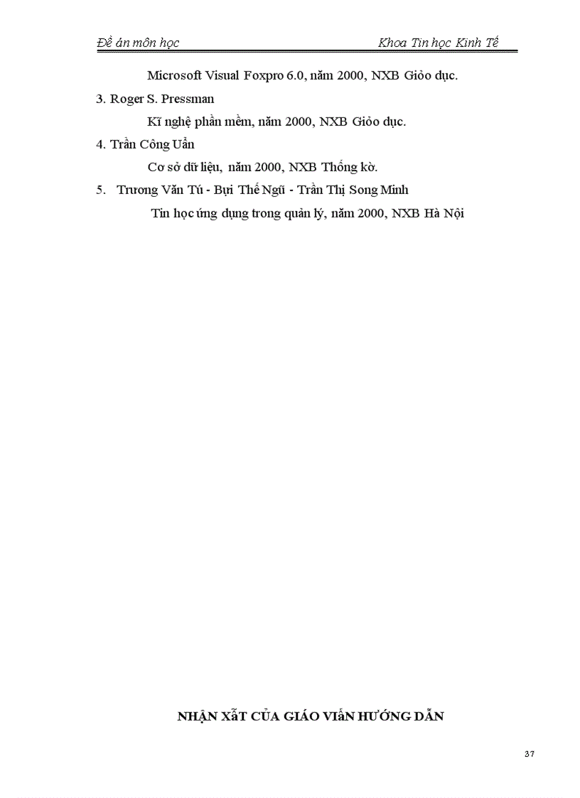 image for page Sử dụng một hệ quản trị cơ sở dữ liệu bất kì để xây dựng một chương trình quản lý một cửa hàng bán lẻ gồm 15 nhân viên, 30 mặt hàng và 5 chủng loại hàng hoá